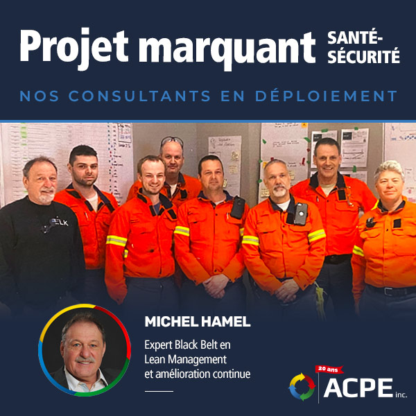 Projet marquant en santé-sécurité